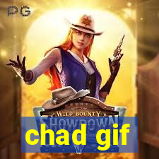 chad gif